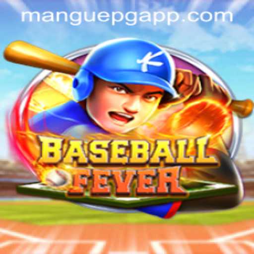 Dive into BaseballFever: The Game Revolutionizing Baseball with MANGUEPG