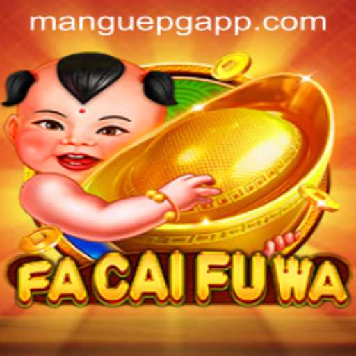 Exploring the Enchanting World of FaCaiFuWa: A Deep Dive into its Mystical Gameplay