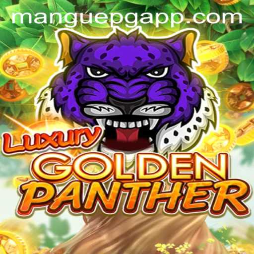 LUXURYGOLDENPANTHER – Unveiling the World of MANGUEPG