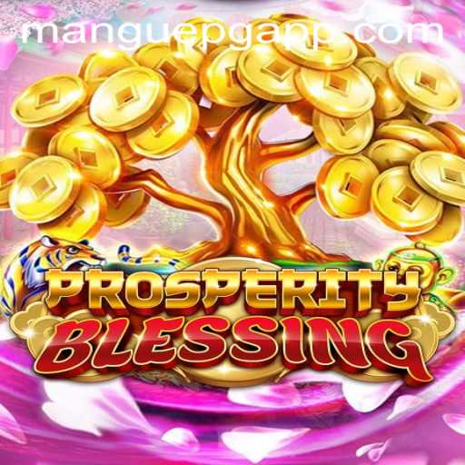 Unveiling the Magic of ProsperityBlessing: A Journey into Gamified Abundance