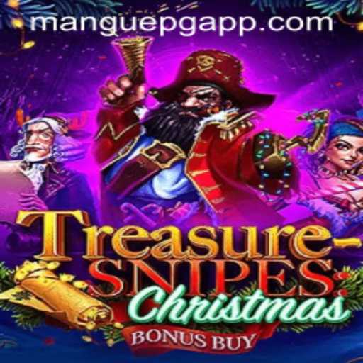 Explore TreasuresnipesChristmas: The Ultimate Festive Adventure with MANGUEPG